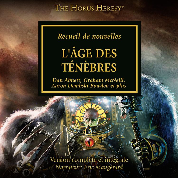 Produktbild: The Horus Heresy 16: L'&Acirc;ge des T&eacute;n&egrave;bres