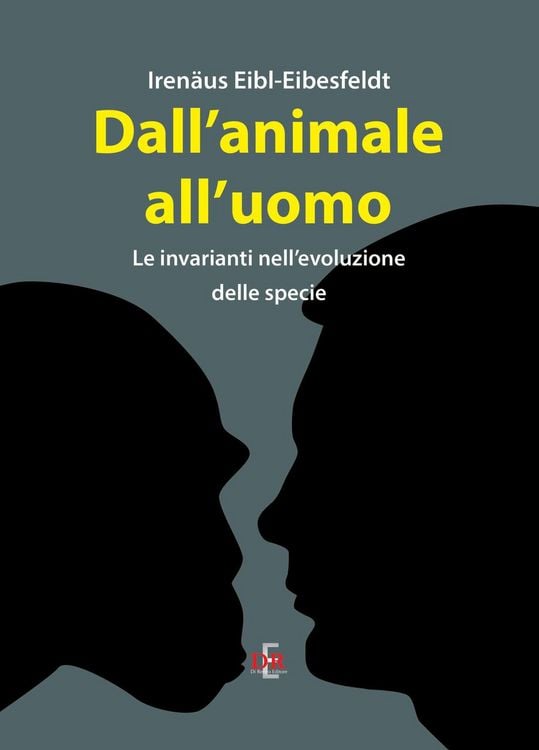 Produktbild: Dall'animale all'uomo. Le invarianti nell'evoluzione delle specie