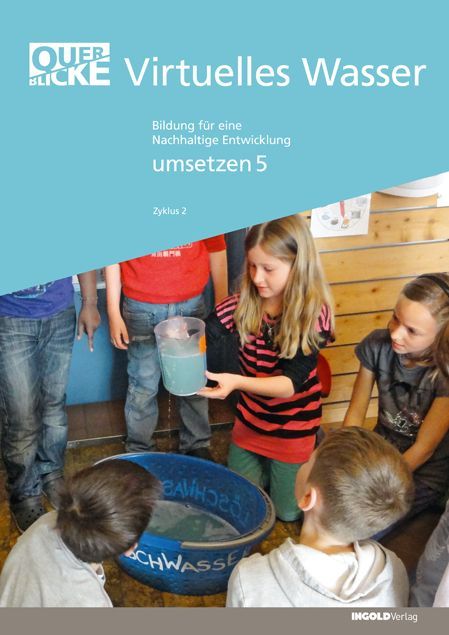 Produktbild: Querblicke - Umsetzungsheft Virtuelles Wasser