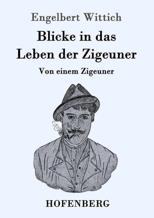 Produktbild: Blicke in das Leben der Zigeuner