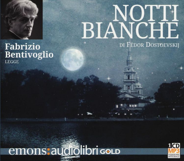 Produktbild: Dostoevskij, F: Notti bianche letto da Fabrizio Bentivoglio.