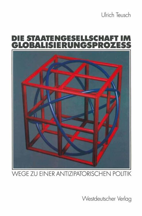 Produktbild: Die Staatengesellschaft im Globalisierungsprozess