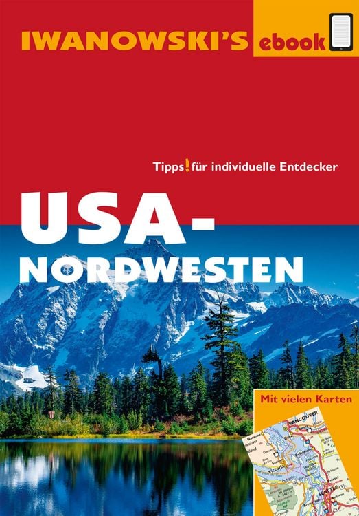 Bild vom Artikel USA-Nordwesten - Reiseführer von Iwanowski vom Autor Margit Brinke