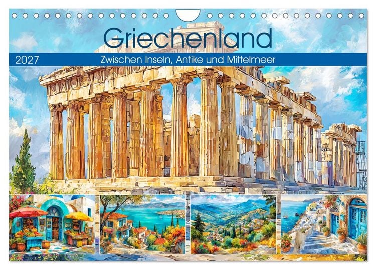 Produktbild: Griechenland. Zwischen Inseln, Antike und Mittelmeer (Wandkalender 2027 DIN A4 quer), CALVENDO Monatskalender