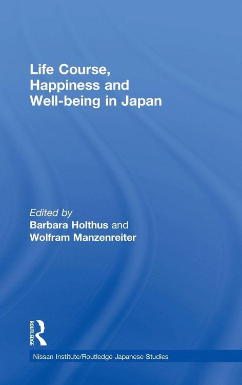 Produktbild: Life Course, Happiness and Well-being in Japan