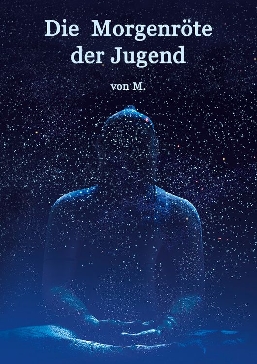 Produktbild: Die Morgenr&ouml;te der Jugend