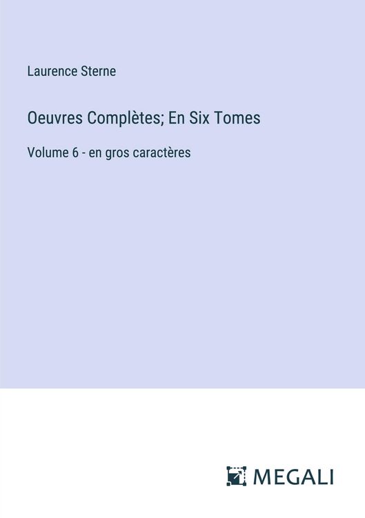 Produktbild: Oeuvres Compl&egrave;tes; En Six Tomes