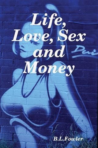 Produktbild: Life, Love, Sex and Money