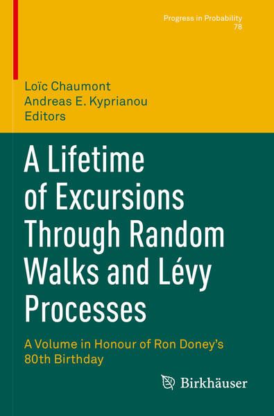 Produktbild: A Lifetime of Excursions Through Random Walks and L&eacute;vy Processes