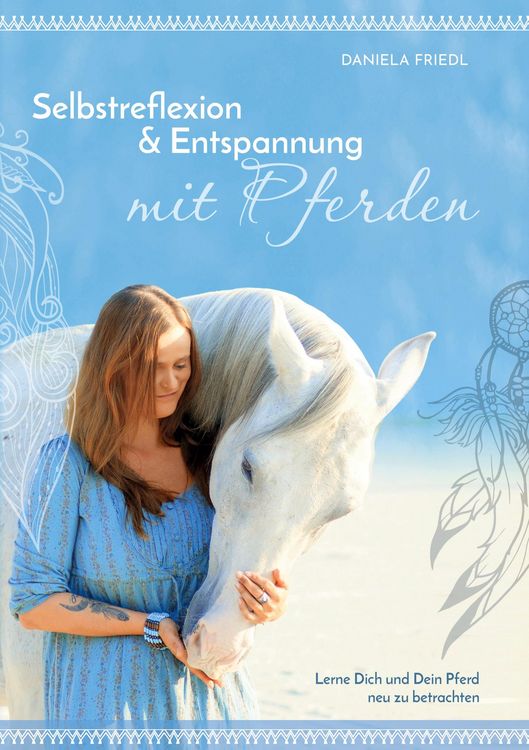 Produktbild: Selbstreflexion und Entspannung mit Pferden
