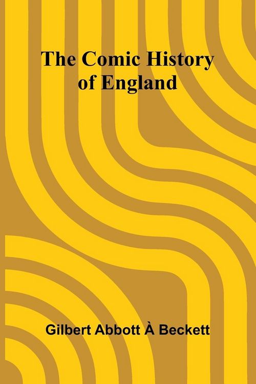 Produktbild: The Comic History Of England