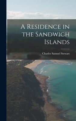 Produktbild: A Residence in the Sandwich Islands