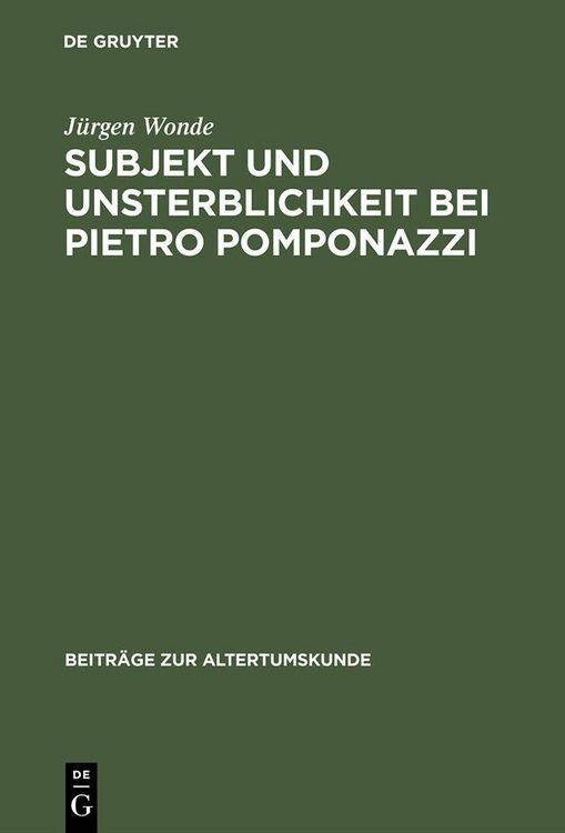 Produktbild: Subjekt und Unsterblichkeit bei Pietro Pomponazzi