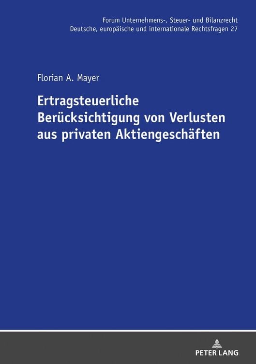 Produktbild: Ertragsteuerliche Ber&uuml;cksichtigung von Verlusten aus privaten Aktiengesch&auml;ften