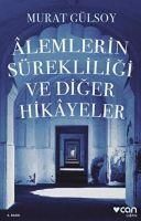Produktbild: Alemlerin S&uuml;rekliligi ve Diger Hikayeler