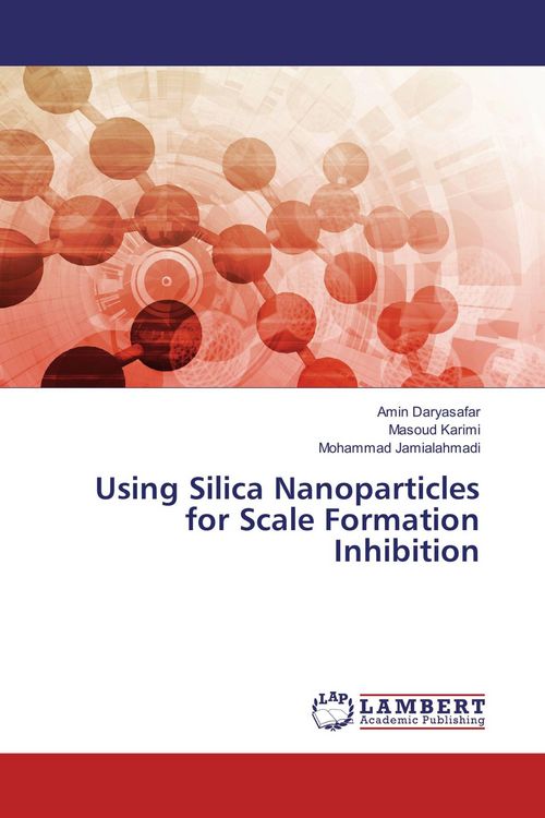 Produktbild: Using Silica Nanoparticles for Scale Formation Inhibition