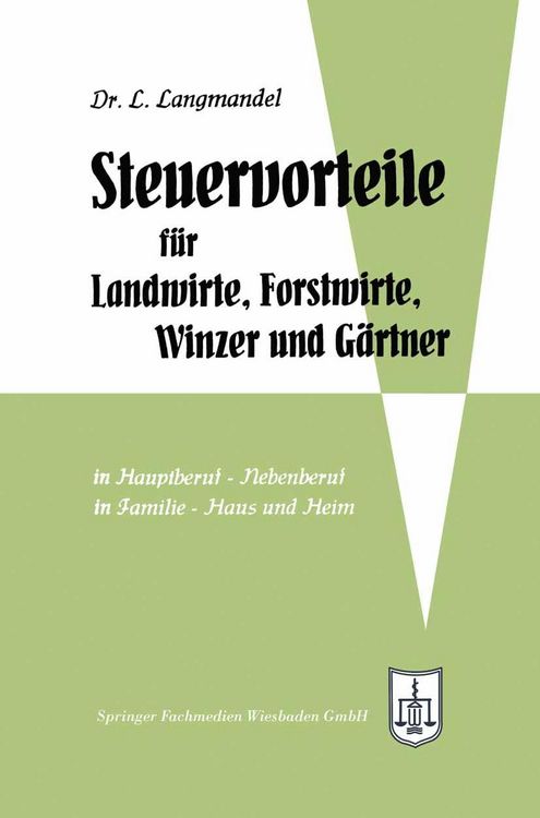 Produktbild: Steuervorteile f&uuml;r Landwirte, Forstwirte, Winzer und G&auml;rtner