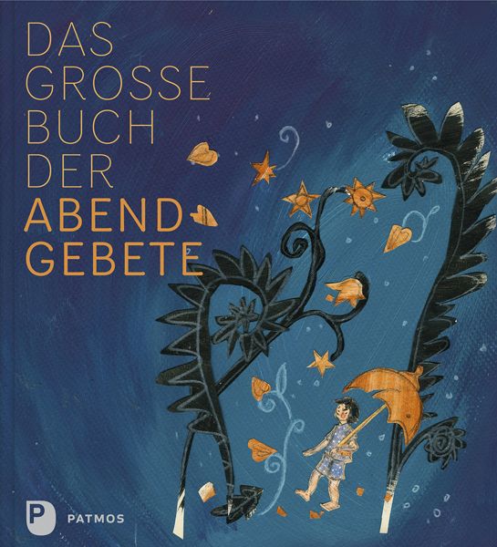 Produktbild: Das gro&szlig;e Buch der Abendgebete