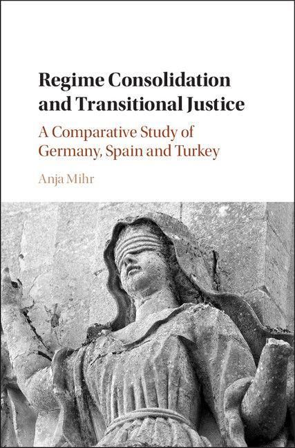 Produktbild: Regime Consolidation and Transitional Justice