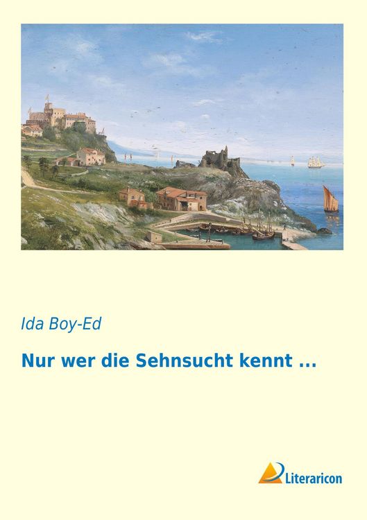 Produktbild: Nur wer die Sehnsucht kennt ...