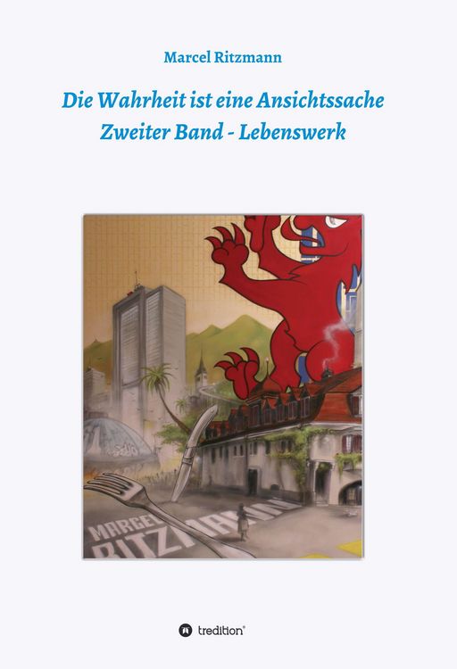 Produktbild: Die Wahrheit ist eine Ansichtssache - Zweiter Band