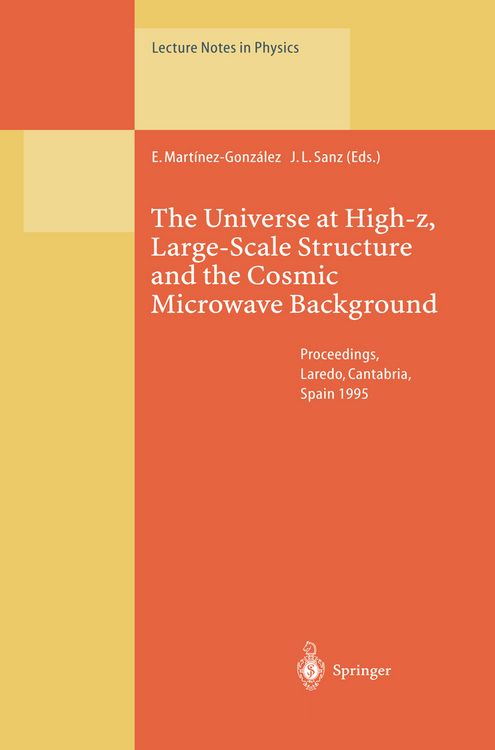 Produktbild: The Universe at High-z, Large-Scale Structure and the Cosmic Microwave Background