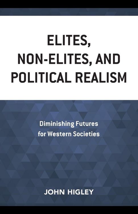 Produktbild: Elites, Non-Elites, and Political Realism