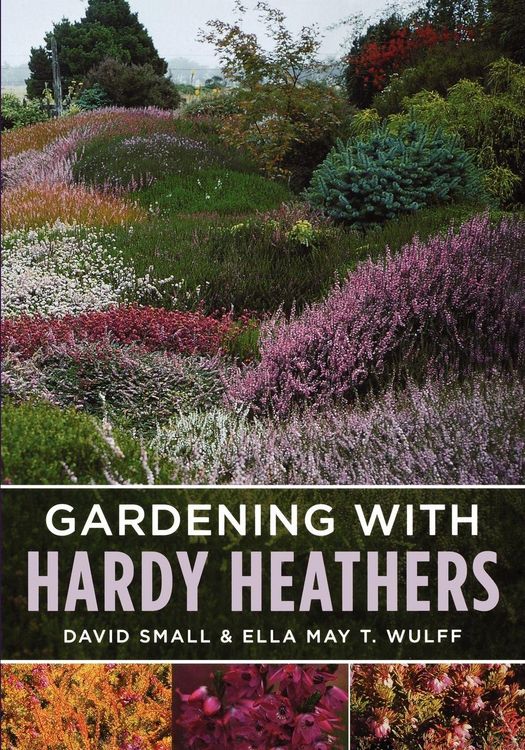 Produktbild: Gardening with Hardy Heathers
