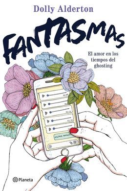 Produktbild: Fantasmas : el amor en los tiempos del ghosting