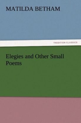 Produktbild: Elegies and Other Small Poems