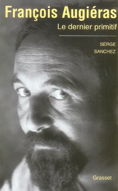 Produktbild: Francois Augieras, Le Dernier Primitif