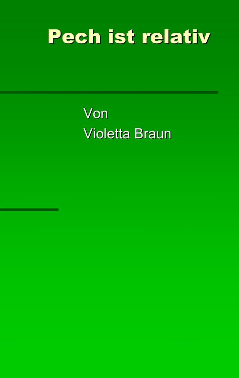 Produktbild: Pech ist relativ