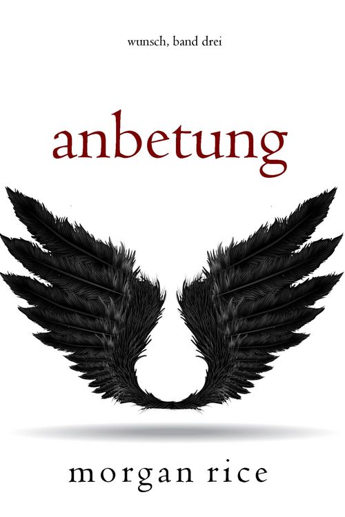 Produktbild: Anbetung (Wunsch, Band Drei)