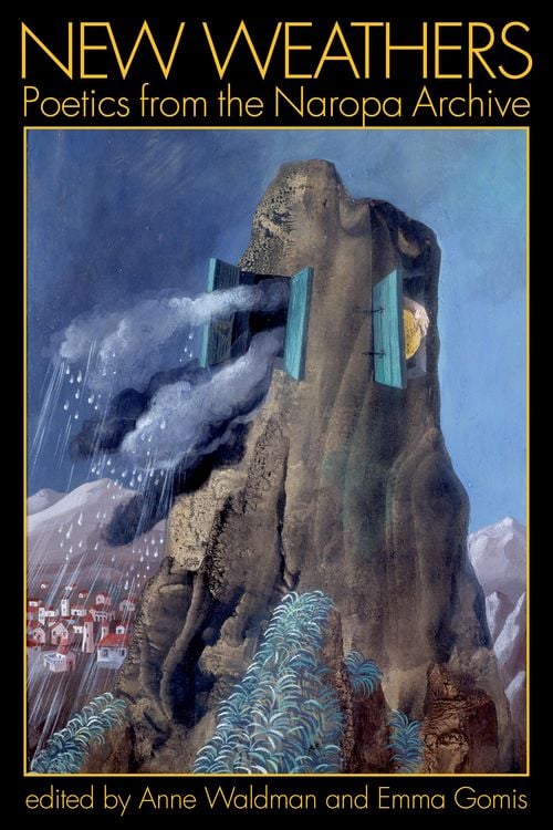Produktbild: New Weathers: Poetics from the Naropa Archive