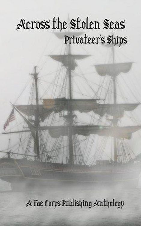 Produktbild: Across the Stolen Seas Privateers Ships