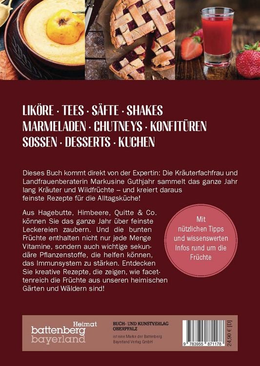 Produktbild: Heimische Fr&uuml;chte &ndash; Rezepte-Buch f&uuml;r saionales & regionales Wild- und Gartenobst
