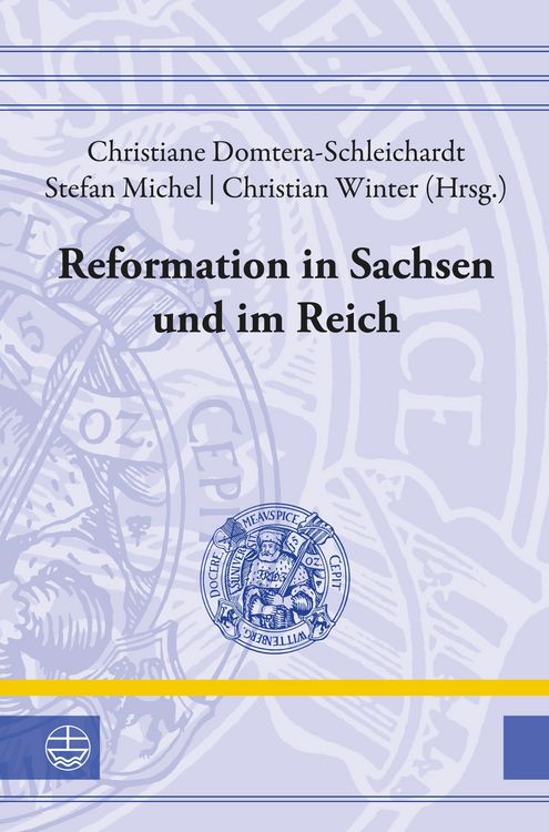 Produktbild: Reformation in Sachsen und im Reich