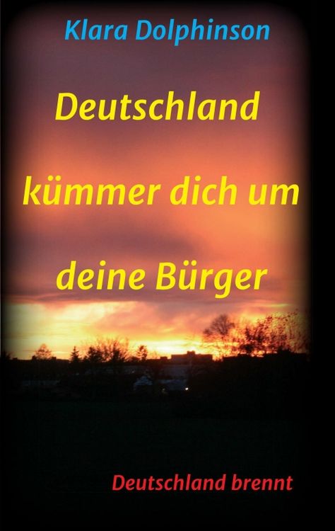 Produktbild: Deutschland K&uuml;mmer dich um deine B&uuml;rger