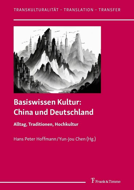 Produktbild: Basiswissen Kultur: China und Deutschland