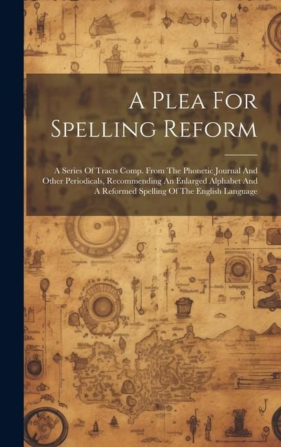 Produktbild: A Plea For Spelling Reform