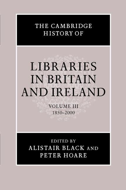 Produktbild: The Cambridge History of Libraries in Britain and Ireland