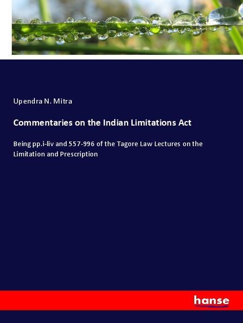 Produktbild: Commentaries on the Indian Limitations Act
