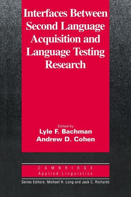 Produktbild: Interfaces between Second Language Acquisition and Language Testing Research