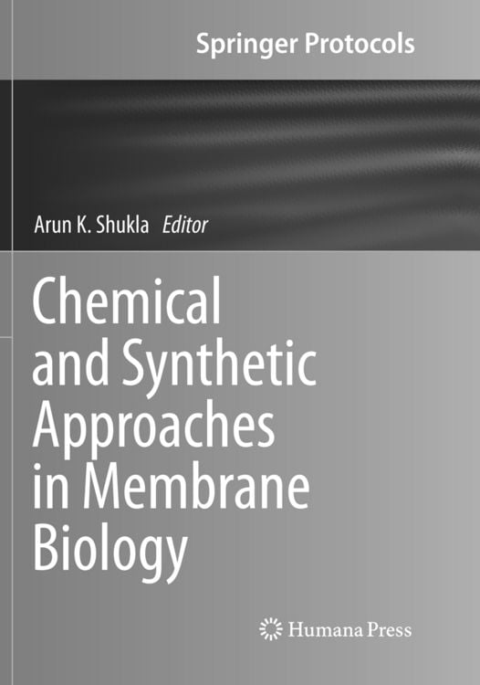 Produktbild: Chemical and Synthetic Approaches in Membrane Biology