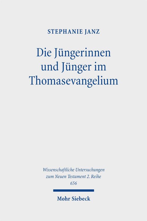 Produktbild: Die J&uuml;ngerinnen und J&uuml;nger im Thomasevangelium