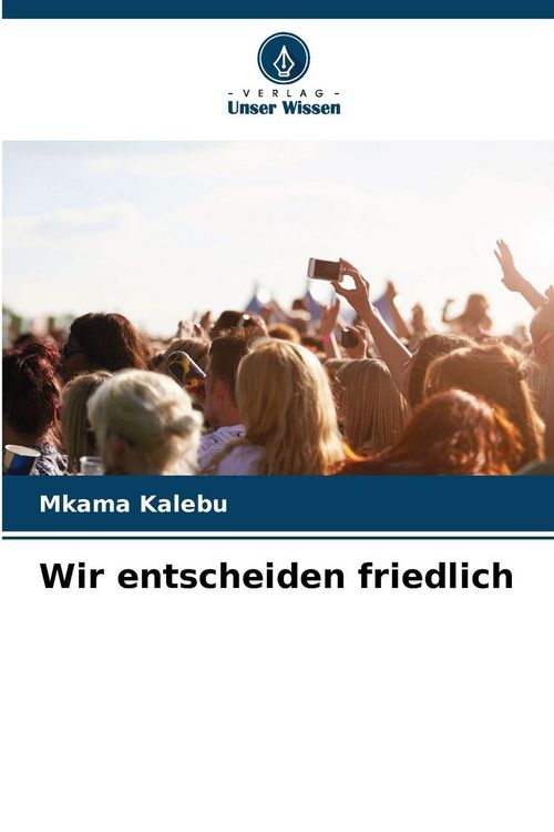 Produktbild: Wir entscheiden friedlich