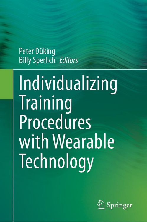 Produktbild: Individualizing Training Procedures with Wearable Technology