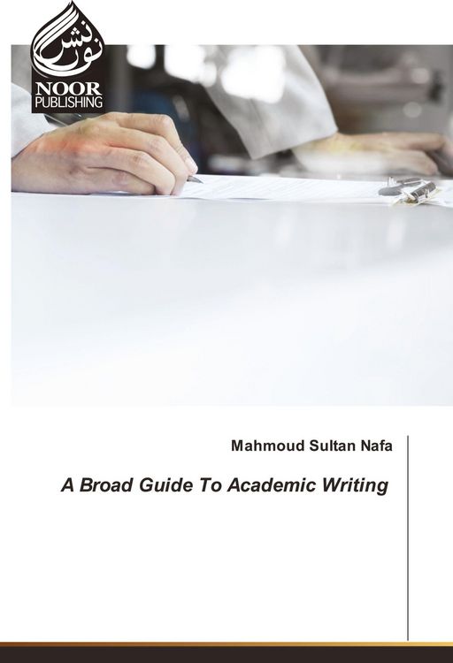 Produktbild: A Broad Guide To Academic Writing