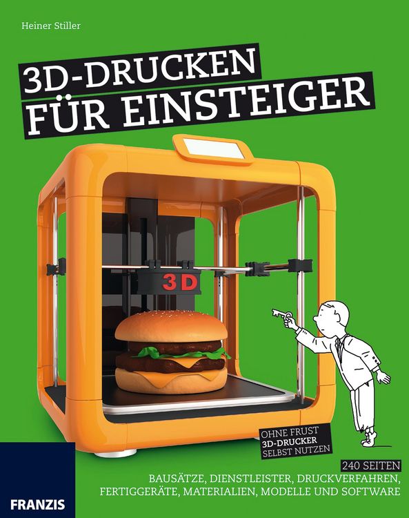 Produktbild: 3D-Drucken f&uuml;r Einsteiger