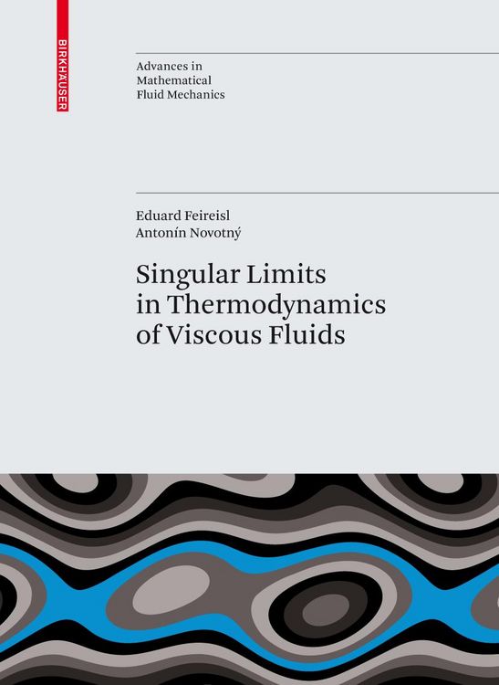 Produktbild: Singular Limits in Thermodynamics of Viscous Fluids